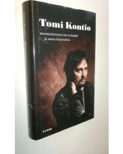 Kirjailijan Tomi Kontio uusi kirja Huoneistossa on eläimiä ja muita kirjoituksia (UUDENVEROINEN)