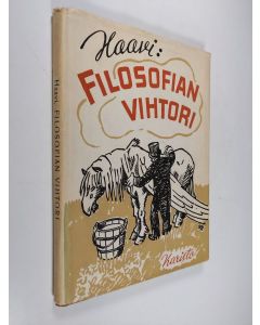 Kirjailijan Haavi käytetty kirja Filosofian vihtori : pakinoita