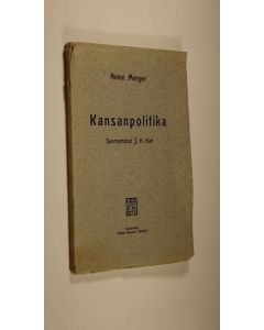 Kirjailijan Anton Menger käytetty kirja Kansanpolitika (lukematon)