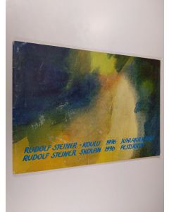 käytetty teos Rudolf Steiner-koulu 1976 : juhlajulkaisu
