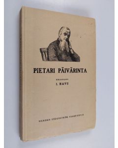 Kirjailijan I. Havu käytetty kirja Pietari Päivärinta
