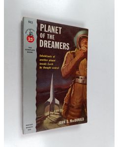 Kirjailijan John Dann MacDonald käytetty kirja Planet of the Dreamers (Original title: Wine of the Dreamers)