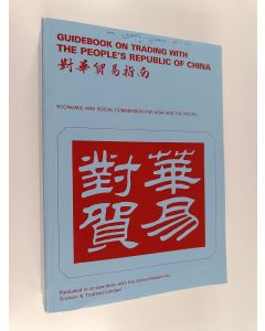 käytetty kirja Guidebook on Trading with the People's Republic of China
