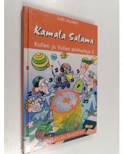 Kirjailijan Kari Vaijärvi käytetty kirja Kamala salama