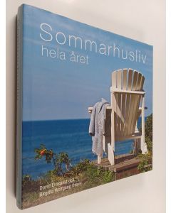 Kirjailijan Dorrit Elmquist käytetty kirja Sommarhusliv hela året