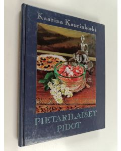Kirjailijan Kaarina Kaurinkoski käytetty kirja Pietarilaiset pidot
