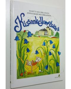 Kirjailijan Martti Muurikainen käytetty kirja Kissankellometsässä