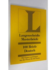 Kirjailijan Wolfgang Manekeller käytetty kirja Hundert 100 Briefe Deutsch (UUDENVEROINEN)
