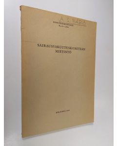 käytetty kirja Sairausvakuutuskomitean mietintö