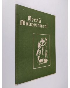 Kirjailijan Urho Muroma käytetty teos Herää valvomaan 5-6/1957