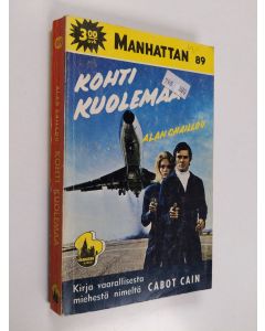 Kirjailijan Alan Caillou käytetty kirja Kohti kuolemaa