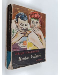 Kirjailijan Hilja Valtonen käytetty kirja Rakas Vihtori