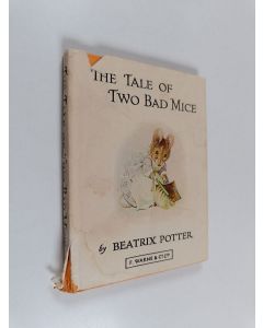 Kirjailijan Beatrix Potter käytetty kirja The tale of two bad mice