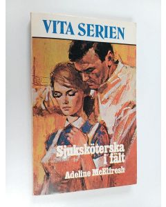 Kirjailijan Vita Serien käytetty kirja Sjuksköterska i fält