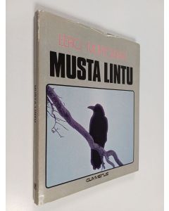 Kirjailijan Eero Murtomäki käytetty kirja Musta lintu