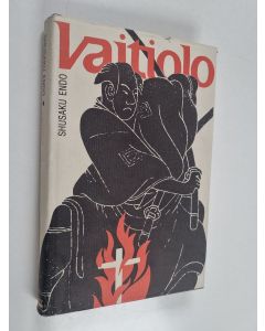 Kirjailijan Shusaku Endo käytetty kirja Vaitiolo