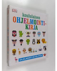 Kirjailijan Carol Vorderman käytetty kirja Koululaisen ohjelmointikirja : ohjelmointi on helppoa! (ERINOMAINEN)