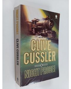 Kirjailijan Clive Cussler käytetty kirja Night Probe