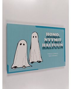 Kirjailijan Pellervo Eräheimo käytetty kirja Homonyymit haltuun