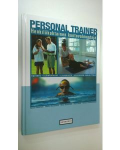 Kirjailijan Sanna Haavisto käytetty kirja Personal trainer : henkilökohtainen kuntovalmentaja