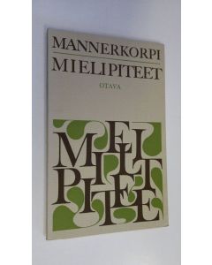 Kirjailijan Juha Mannerkorpi käytetty kirja Mielipiteet