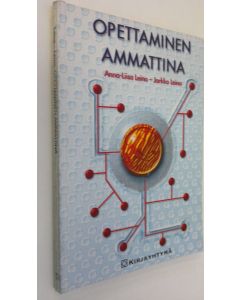 Kirjailijan Anna-Liisa Leino käytetty kirja Opettaminen ammattina