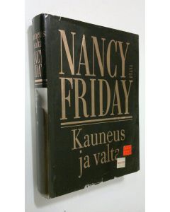 Kirjailijan Nancy Friday käytetty kirja Kauneus ja valta