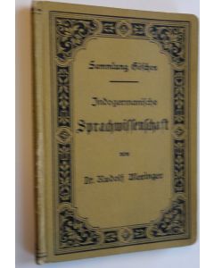 Kirjailijan Dr. Rudolf Meringer käytetty kirja Indogermanische Sprachwissenschaft