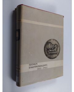 Kirjailijan Aimo Halila käytetty kirja Suomen rakennushallinto 1811-1961