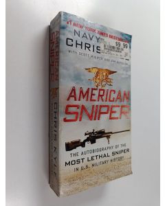 Kirjailijan Chris Kyle käytetty kirja American sniper : the autobiography of the most lethal sniper in U.S. military history