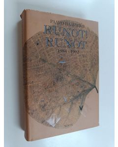 Kirjailijan Paavo Haavikko käytetty kirja Runot! : Runot 1984-1992