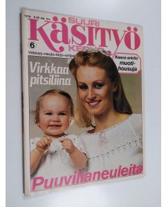 käytetty teos Suuri käsityö 6/1978
