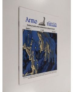 käytetty teos Armo riittää 1/2016 : Vanhaa ja uutta armon valtakunnasta nykyajan ihmiselle