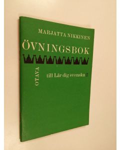 Kirjailijan Marjatta Nikkinen käytetty teos Övningsbok till Lär dig svenska 2