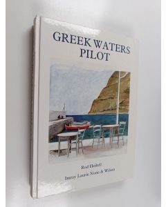 Kirjailijan Rod and Lucinda Heikell käytetty kirja Greek Waters Pilot