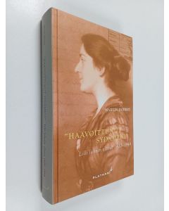 Kirjailijan Martin Doerry käytetty kirja Haavoittunut sydämeni : Lilli Jahnin elämä 1900-1944