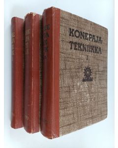 Tekijän Ragnar ym. Woxen  käytetty kirja Konepajatekniikka 1-3 : Yleiset perusteet ; Muovaava ja lastuava työstö ; Valimotekniikka : hitsaustekniikka : konepajatekniikan yleisiä kysymyksiä
