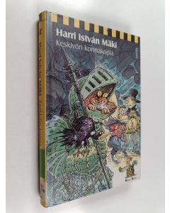 Kirjailijan Harri Istvan Mäki käytetty kirja Keskiyön konnakopla