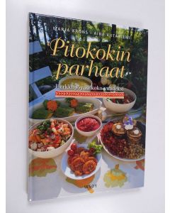Kirjailijan Marja Krons käytetty kirja Pitokokin parhaat : herkkupöytä koko vuodeksi
