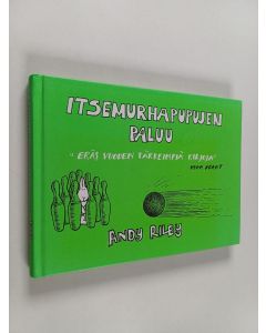 Kirjailijan Andy Riley käytetty kirja Itsemurhapupujen paluu