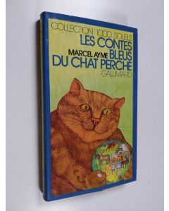 Kirjailijan Marcel Ayme käytetty kirja Les contes bleus du chat perché