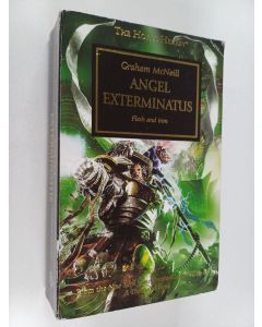 Kirjailijan Graham McNeill käytetty kirja Angel Exterminatus
