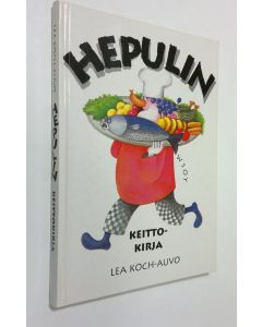 Kirjailijan Lea Koch-Auvo käytetty kirja Hepulin keittokirja