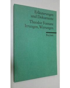 Kirjailijan Frederick Betz käytetty kirja Theodor Fontane - Irrungen, Wirrungen