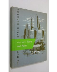 Kirjailijan William S. Gray käytetty kirja The New Times and Places