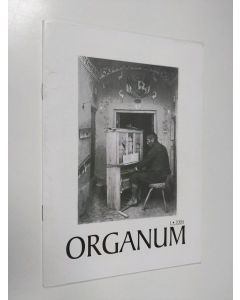 Kirjailijan Ville Urponen käytetty teos Organum 1/2004