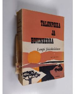 Kirjailijan Lempi Jääskeläinen käytetty kirja Talonpoika ja hovinherra - historiallinen romaani
