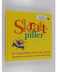 Kirjailijan Ulf Johansson käytetty kirja Skraftpiller : En humorfest med våra bästa - roliga historier, kvicka kåserier och sanslösa skämtteckningar