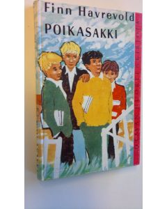 Kirjailijan Finn Havrevold käytetty kirja Poikasakki : nuorisoromaani
