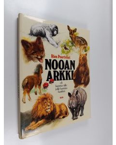 Kirjailijan Rien Poortvliet käytetty kirja Nooan arkki eli kunnia sille jolle kunnia kuuluu